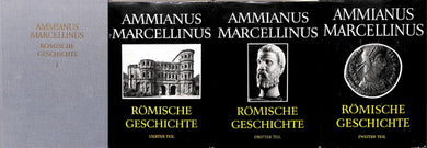 Ammianus Marcellinus Römische Geschich 4 vvoll.