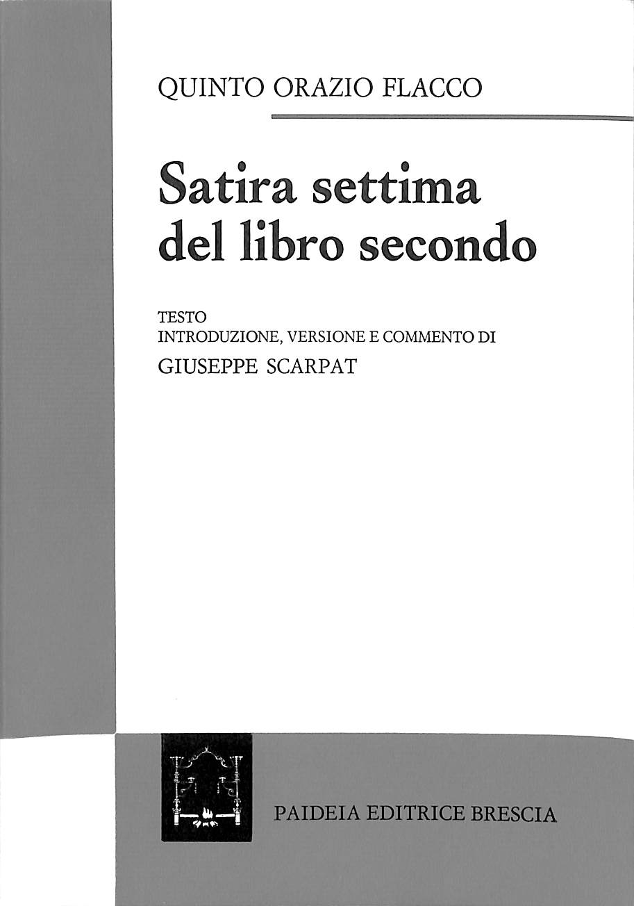 Satira settima del libro secondo  /  Q. Flacco Orazio