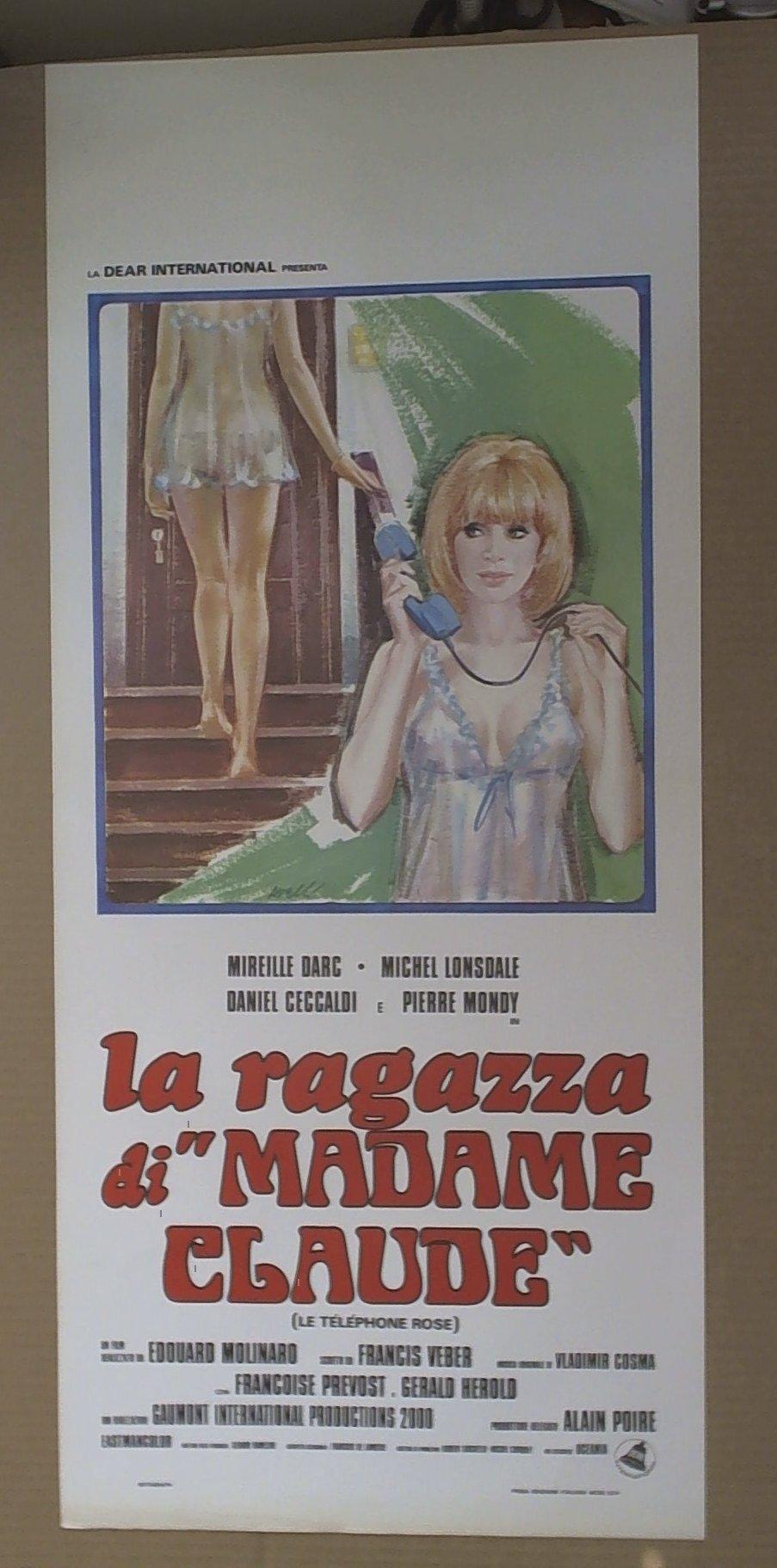 Locandina La Ragazza Di Madame Claude Mireille Darc 1976