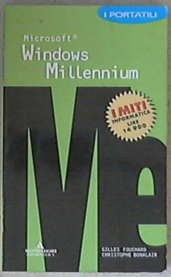 Windows millennium - Gilles Fouchard, Christophe Bonalair