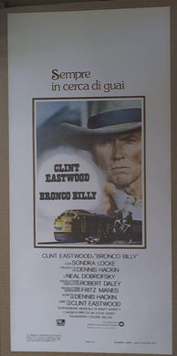 Locandina Bronco Billy , Clint Eastwood , Sondra Locke 1980