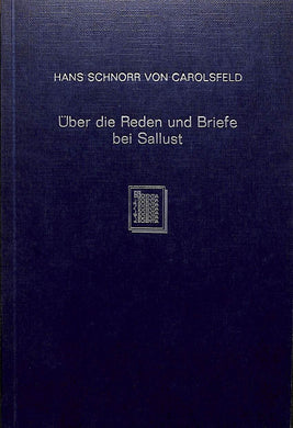 Über die Reden und Briefe bei Sallust  / Hans Schnorr von Carolsfeld