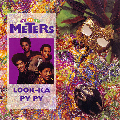 CD - The Meters  Look-Ka Py Py