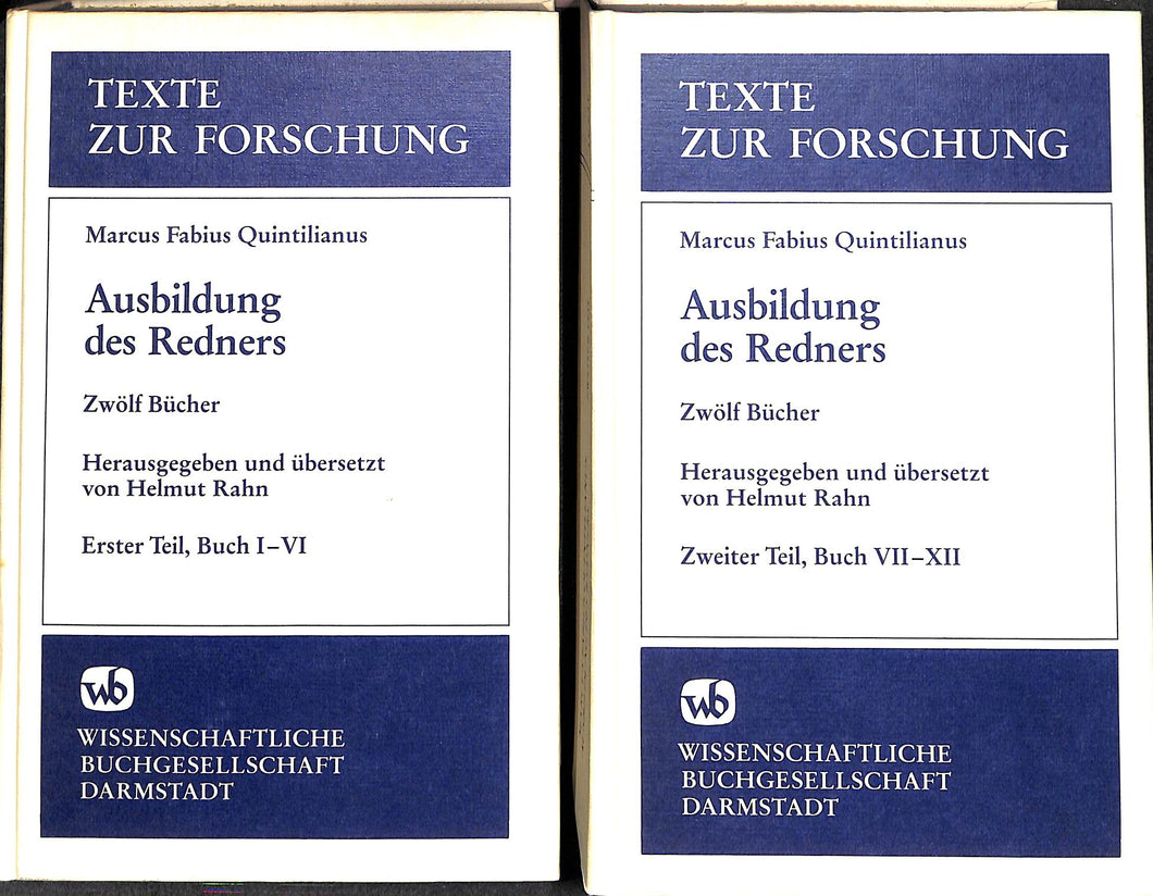 MARCUS FABIUS QUINTILIANUS: AUSBILDUNG DES REDNERS 2 volumi