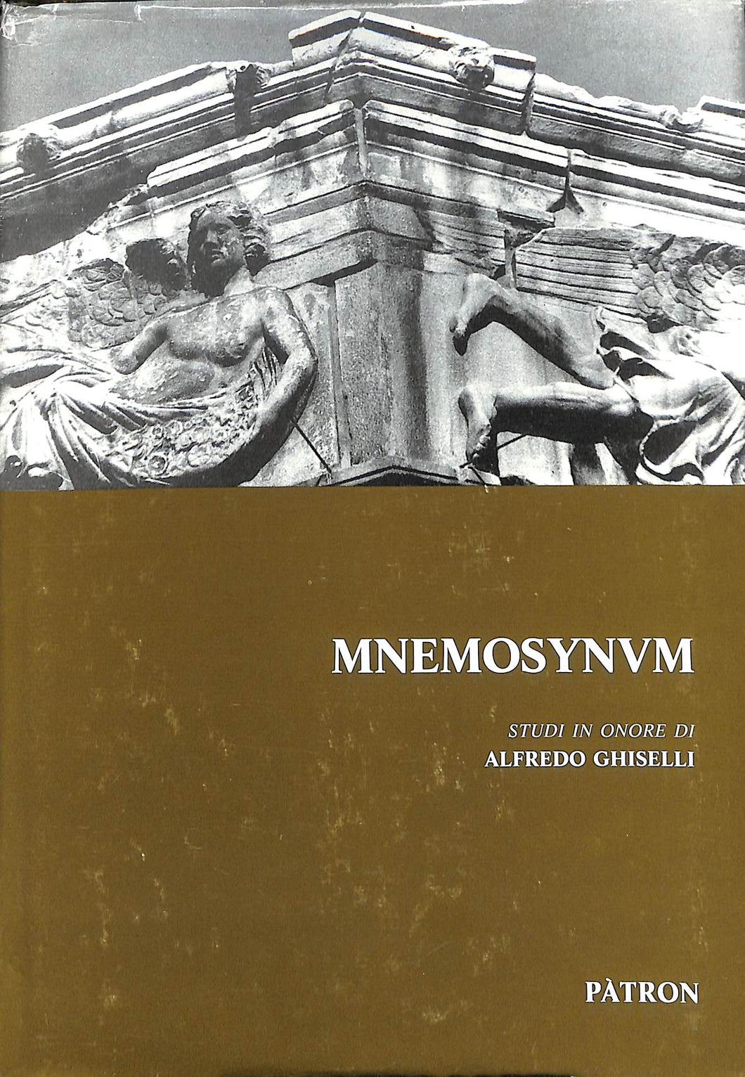 Mnemosynum. Studi in onore  / Alfredo Ghiselli