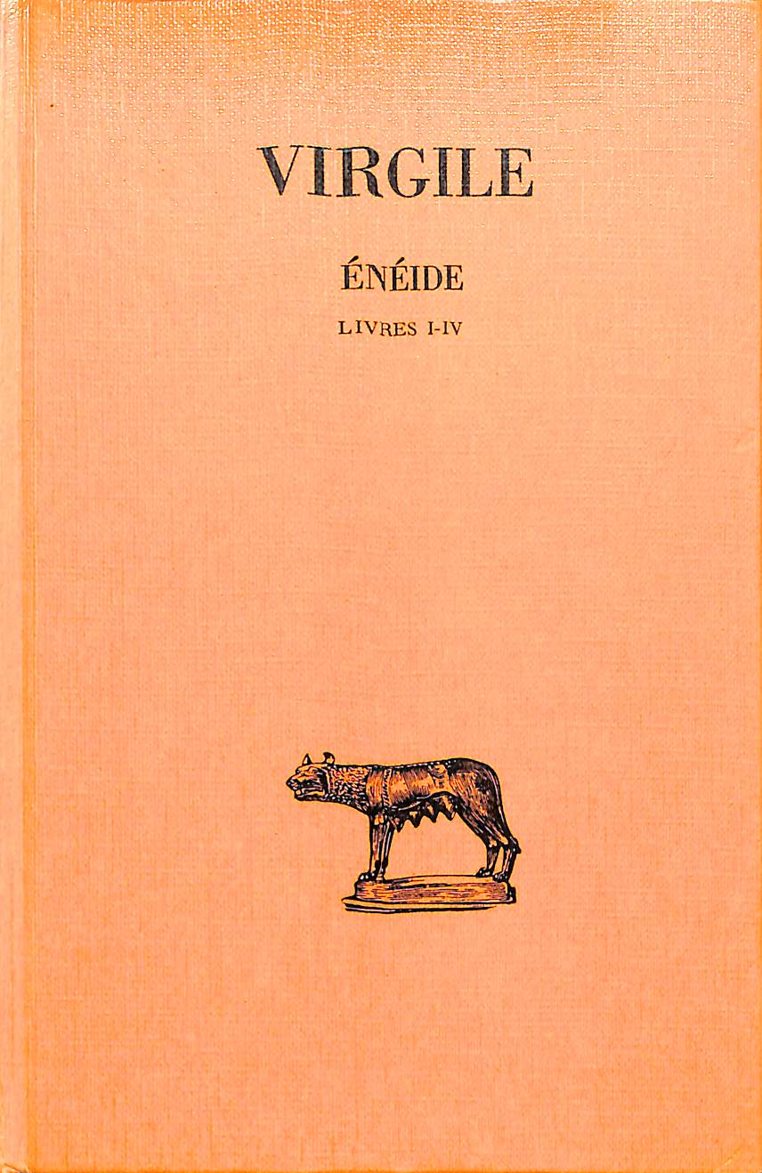 Virgile, Eneide: T. I: Livres I-IV.  / Virgile