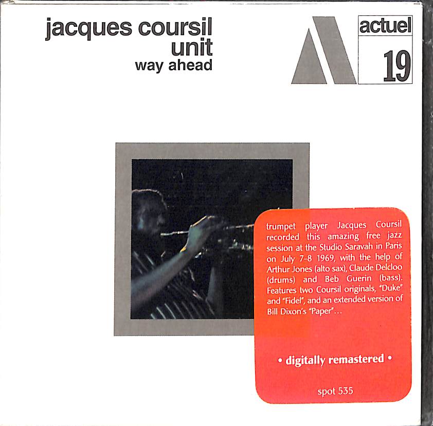 CD - Jacques Coursil Unit  Way Ahead