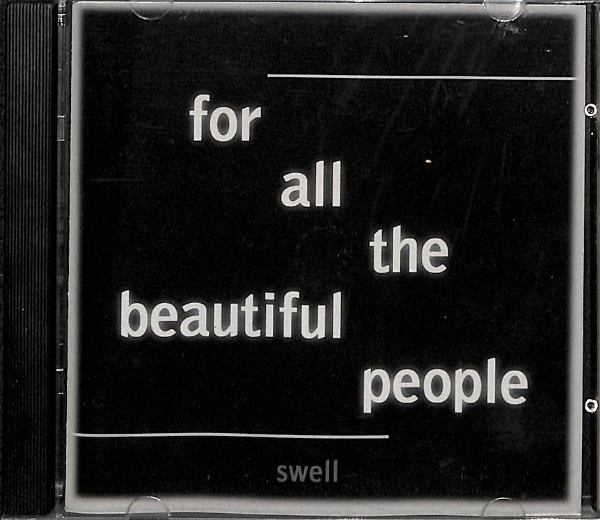 CD - Swell  For All The Beautiful People