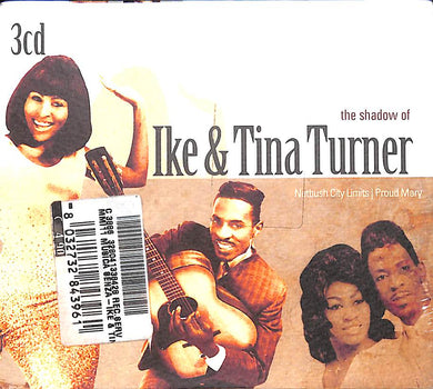 CD - Ike & Tina Turner  The Shadow Of