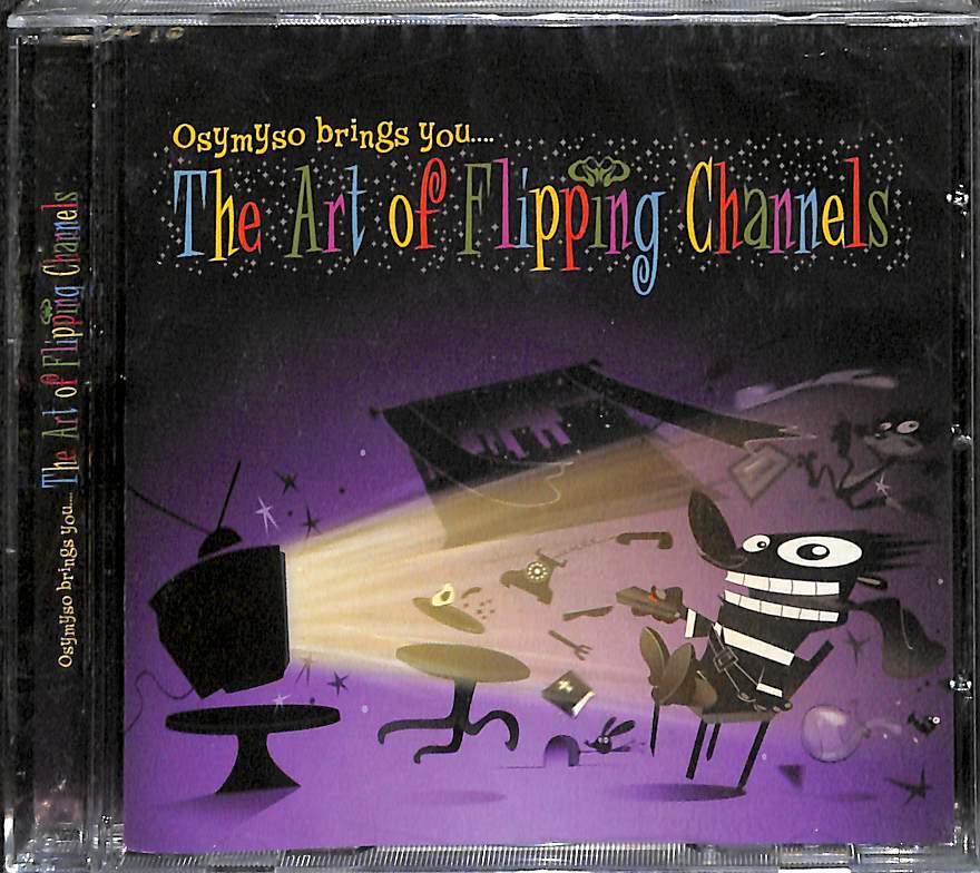 CD - Osymyso - The Art Of Flipping Channels