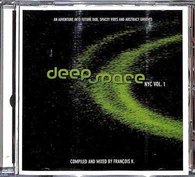 CD - François K.  Deep Space NYC Vol. 1