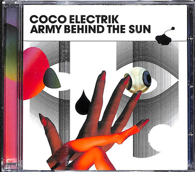 CD - Coco Electrik  Army Behind The Sun