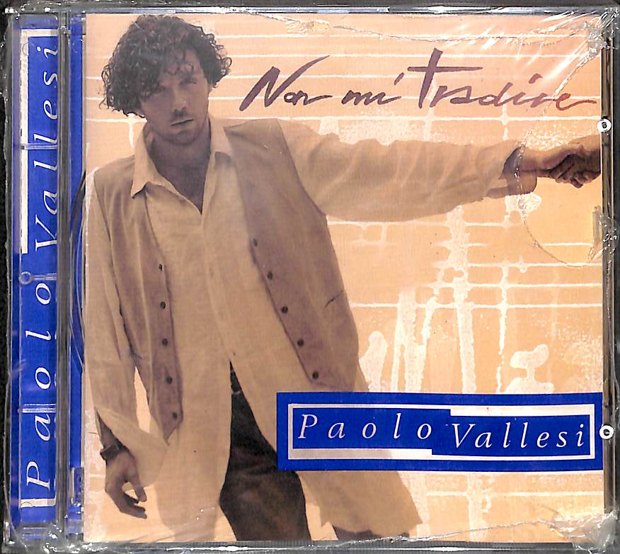 CD - Paolo Vallesi  Non Mi Tradire