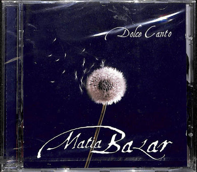 CD - Matia Bazar  Dolce Canto