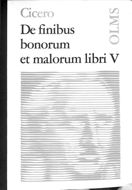 De Finibus Bonorum Et Malorum Libri V.