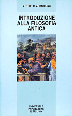 Introduzione alla filosofia antica  /  Arthur Armstrong