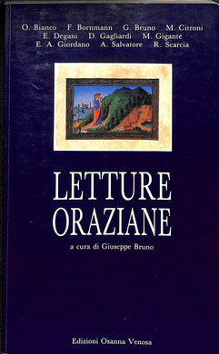 Giuseppe Bruno (a cura di) - Letture oraziane. Osanna 1993
