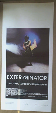 Locandina Exterminator Christopher George, Samantha Eggar