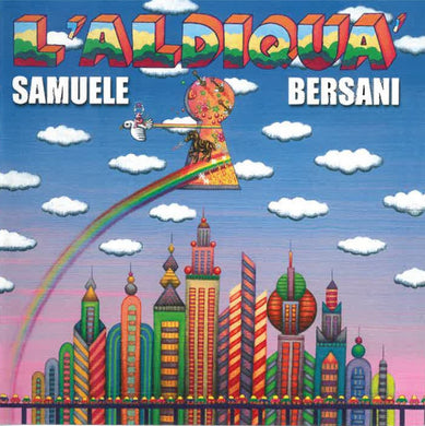 CD - Samuele Bersani  L'Aldiquà