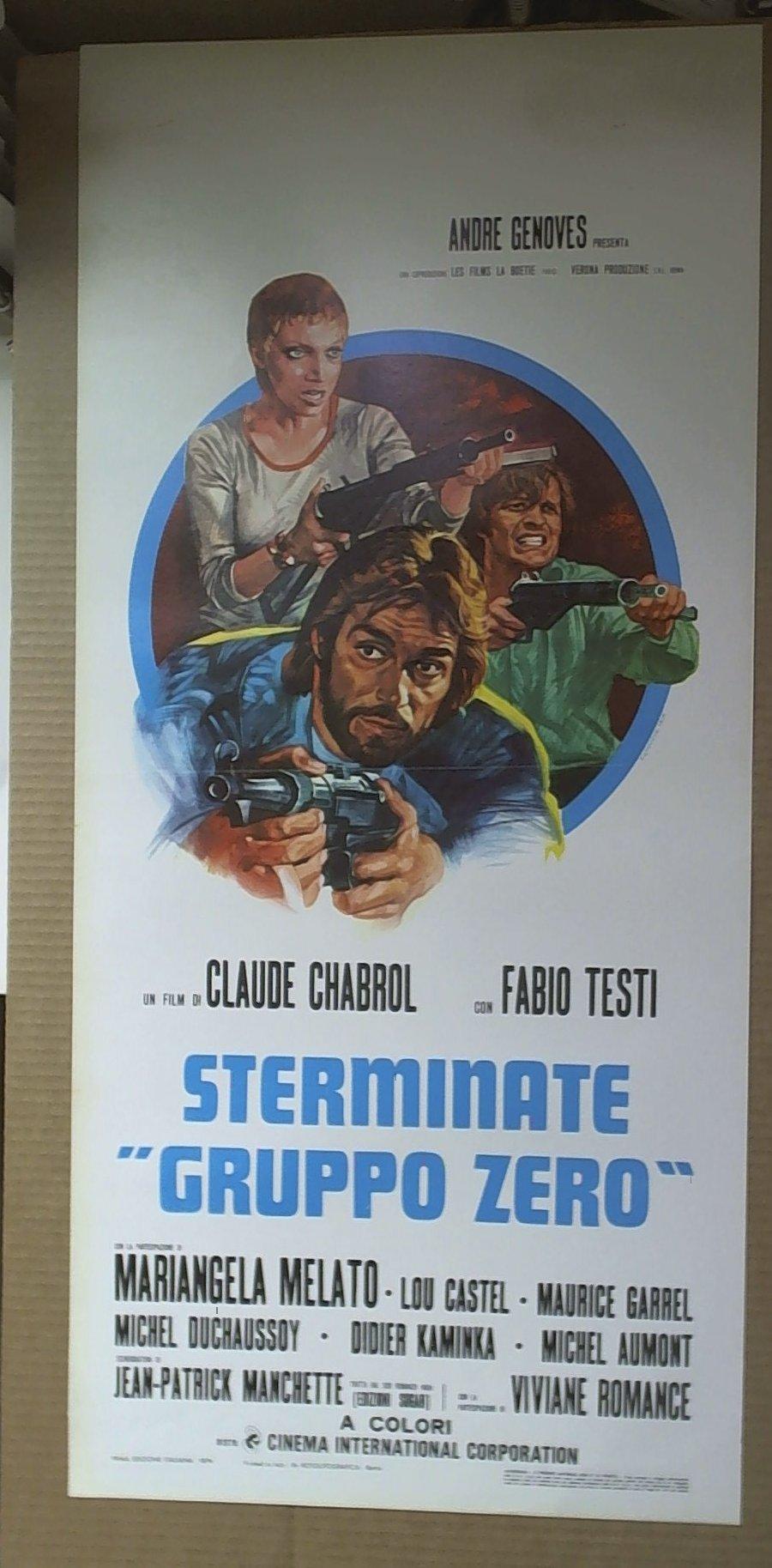 Locandina Sterminate Gruppo Zero Claude Chabrol Fabio Testi Mariangela Melato1974