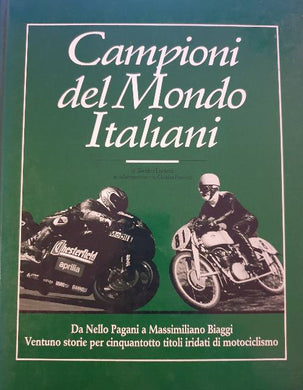 Campioni del mondo italiani / Sandro Luciani