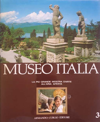 Museo Italia Vol. 3: Valle D'Aosta-Piemonte-Liguria / A.A.V.V.