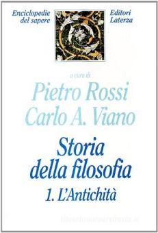 Storia della filosofia vol.1 L'Antichità / P. Rossi, C. A. Viano
