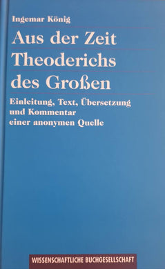 Aus der Zeit Theoderichs des Groen / ingemar König