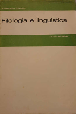 Filologia e linguistica / Alessandro Ronconi
