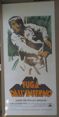Locandina Fuga Dall'Inferno Jason Miller, Lea Massari 1980