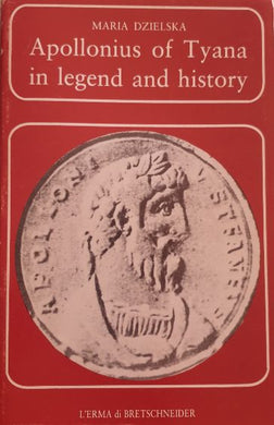 Apollonius of Tyana in legend and history / Maria Dzielska