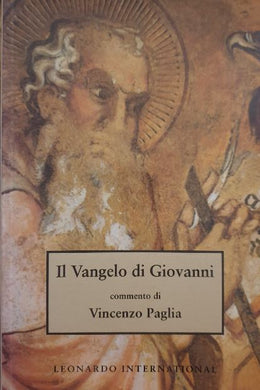 Il Vangelo  di Giovanni / Vincenzo Paglia