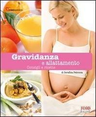 Gravidanza e allattamento / Serafina Petrocca