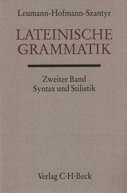 Lateinische Grammatik / Johann Baptist Hofmann