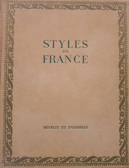 Styles de France. Meubles et ensembles de 1610 à 1920.