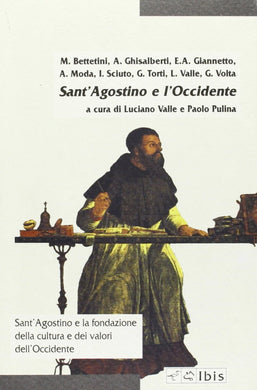 Sant'Agostino e l'Occidente / L. Valle, P. Pulina