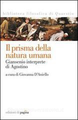Il prisma della natura umana. Giansenio interprete  Agostino / G. D'Aniello