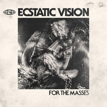 CD - Ecstatic Vision  For The Masses