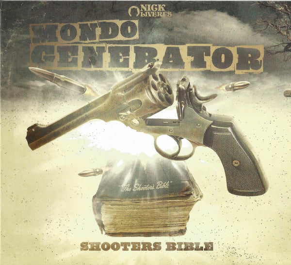 CD - Nick Oliveri's Mondo Generator  Shooters Bible