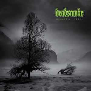 CD - Deadsmoke  Mountain Legacy