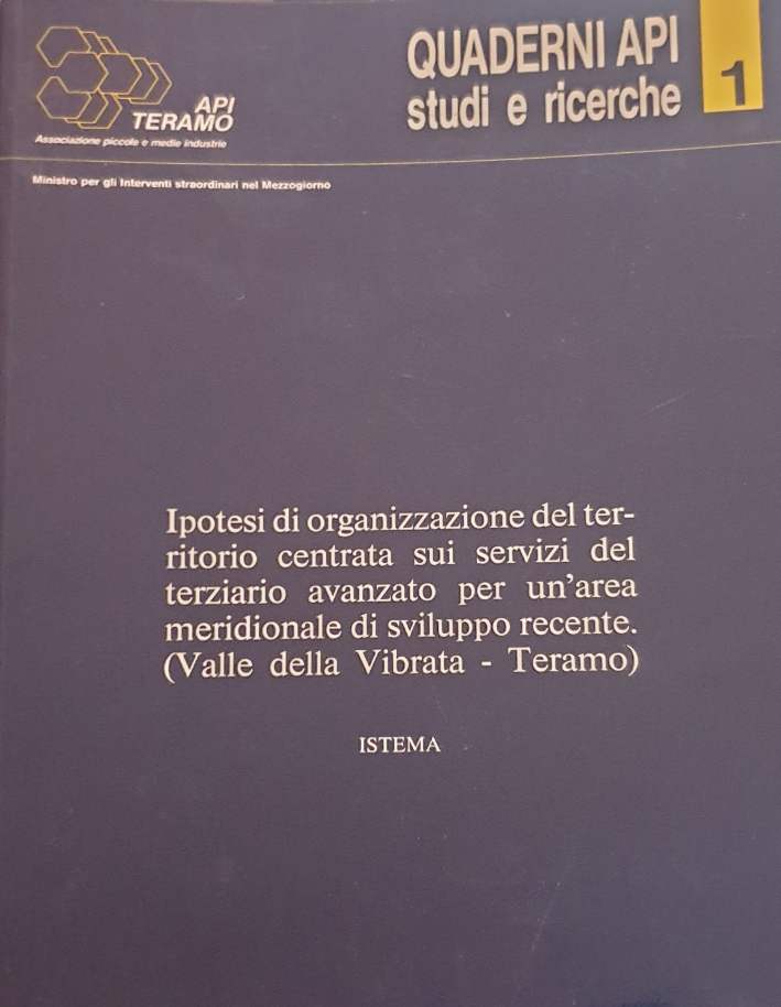 Ipotesi di organizzazione del territorio centrata sui servizi del terziario avanzato per un'area meridionale di sviluppo recente. (Valle della Vibrata - Teramo) - 1