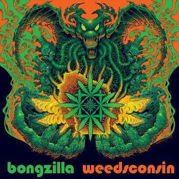 CD - Bongzilla  Weedsconsin