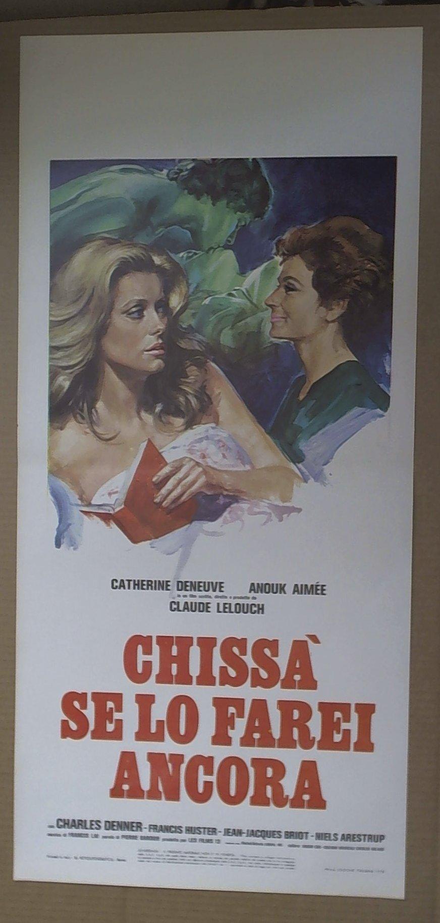 Locandina Chissa Se Lo Farei Ancora C.Deneuve Lelouch