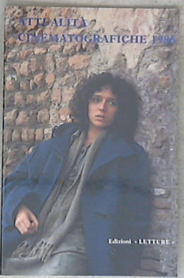 Attualità cinematografiche 1986 / a cura di Luigi Bini