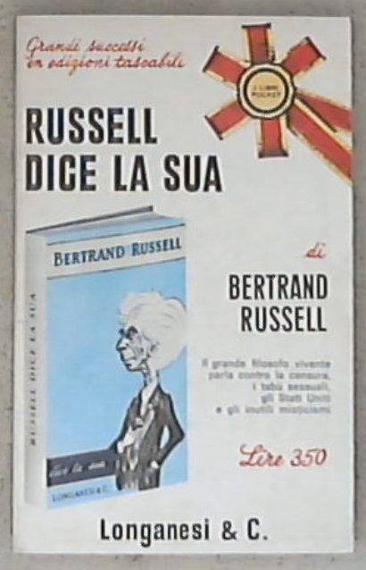 Russell dice la sua / Bertrand Russell
