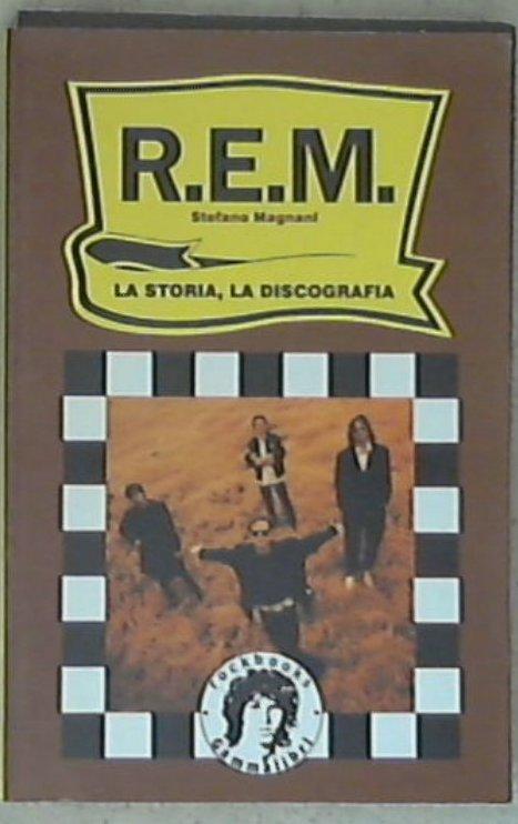 R. E. M. La storia, la discografia
di Stefano Magnani