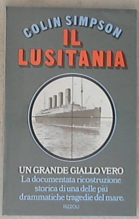 Il Lusitania / Colin Simpson