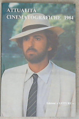 Attualita cinematografiche 1984 / a cura di Luigi Bini