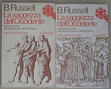 La saggezza dell'Occidente / di Bertrand Russell 2 voll.