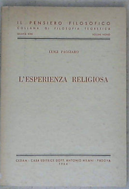 L' esperienza religiosa / Luigi Paggiaro